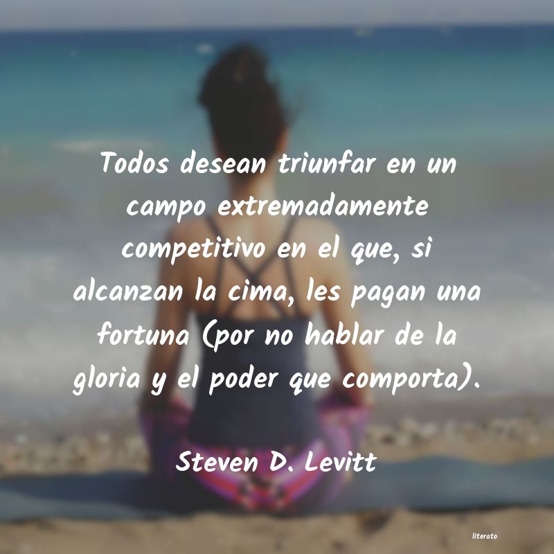 Frases de Steven D. Levitt