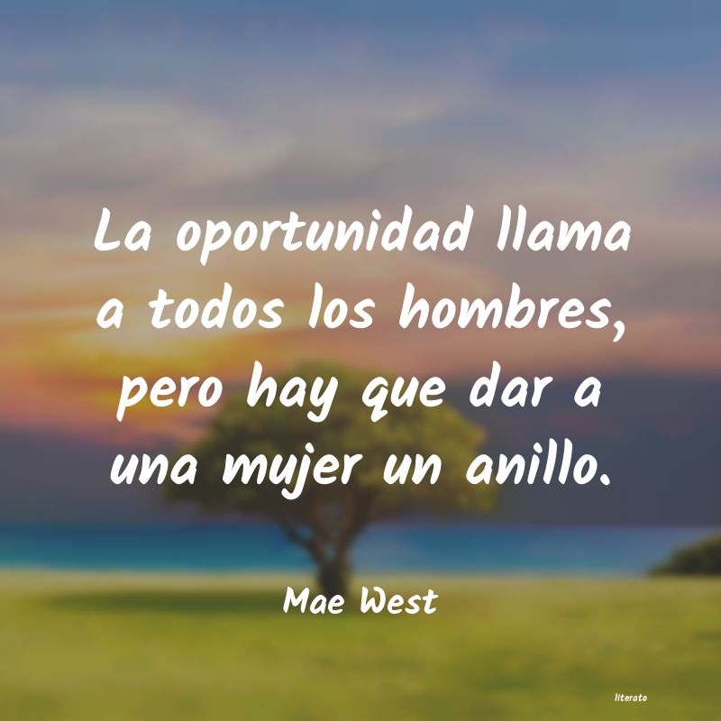 <ol class='breadcrumb' itemscope itemtype='http://schema.org/BreadcrumbList'>
<li itemprop='itemListElement'><a href='/autores/'>Autores</a></li>
<li itemprop='itemListElement'><a href='/autor/mae_west/'>Mae West</a></li>
</ol>