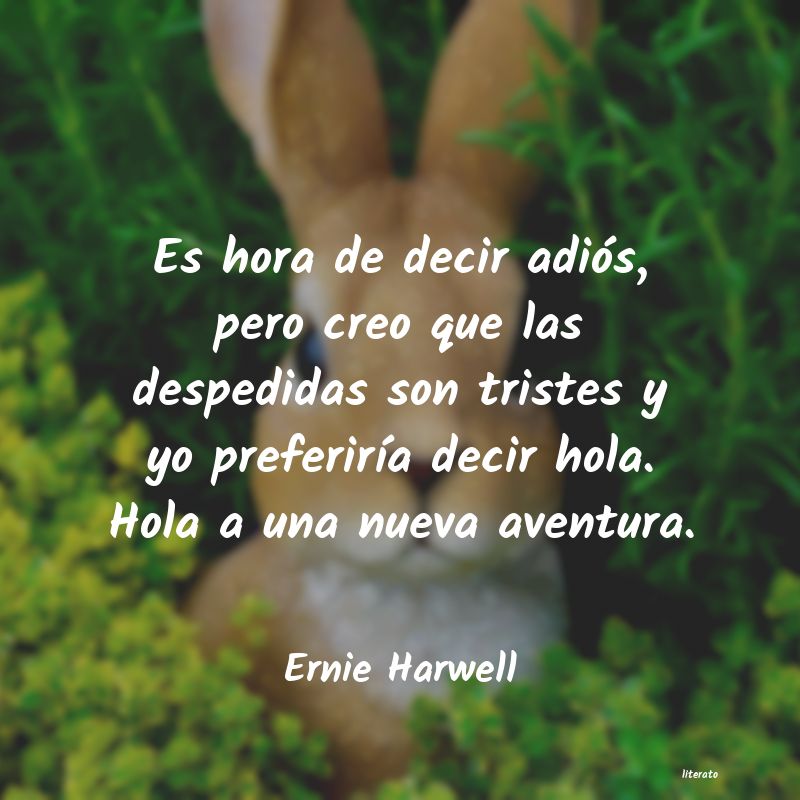 Frases de Ernie Harwell