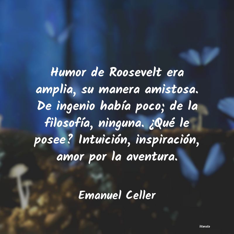 Frases de Emanuel Celler