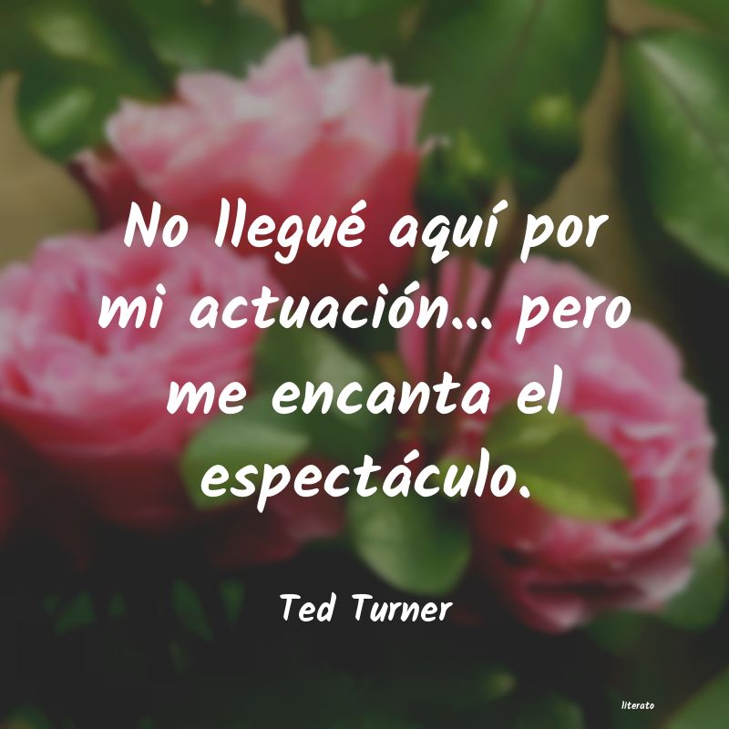 frases de Ted Turner