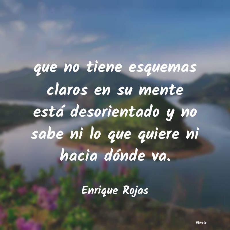 Frases de Enrique Rojas