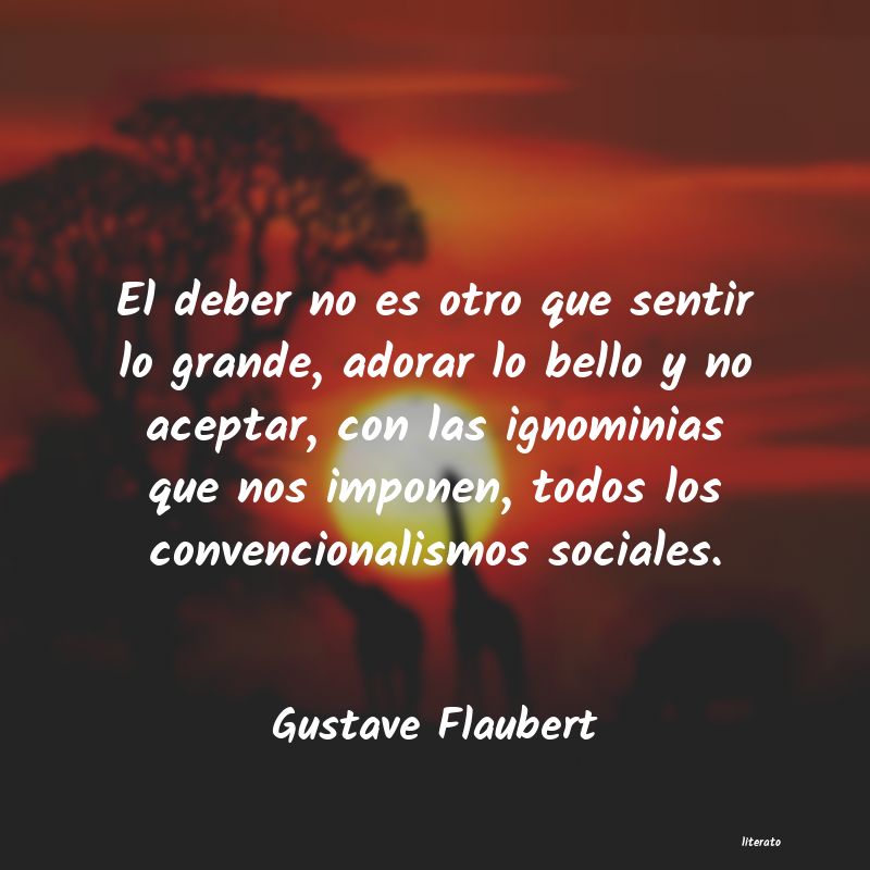 Frases de Gustave Flaubert