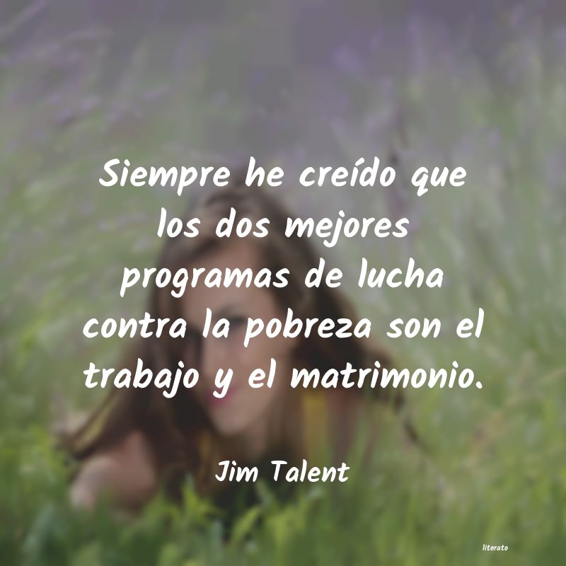 Frases de Jim Talent