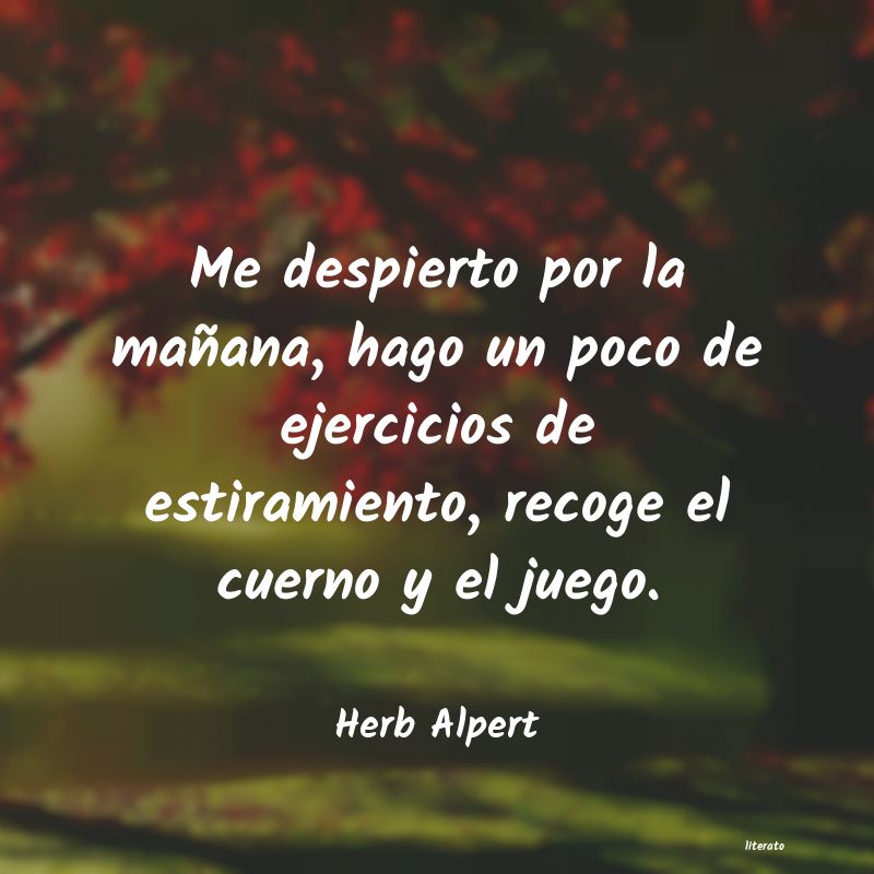Frases de Herb Alpert