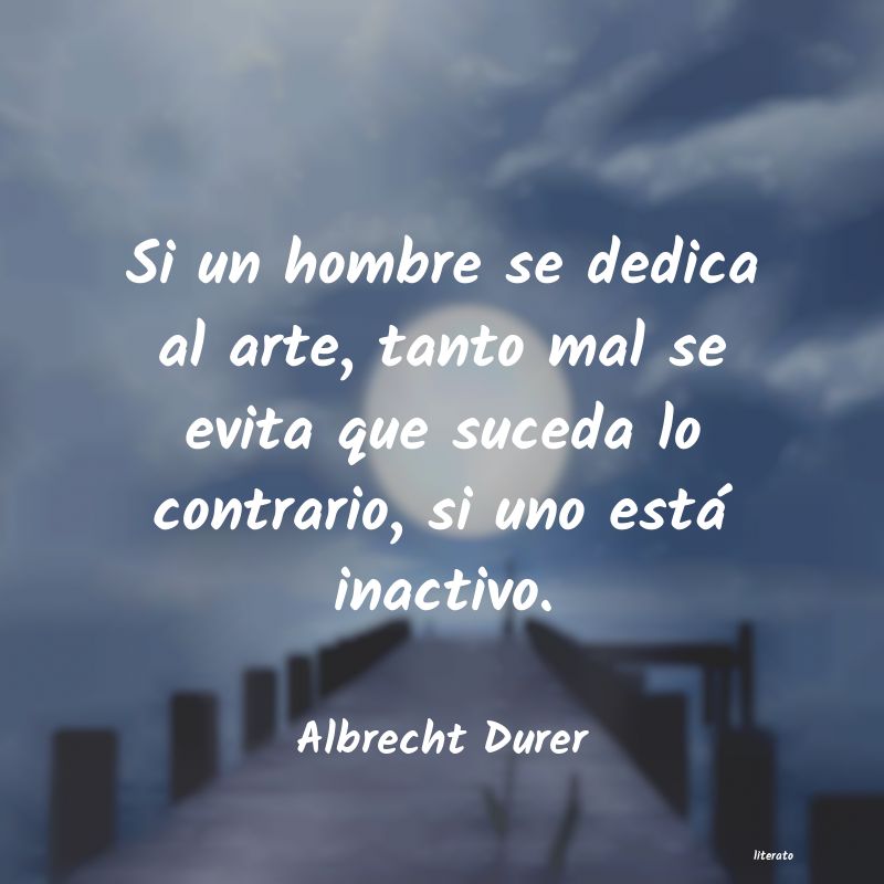 frases de Albrecht Durer