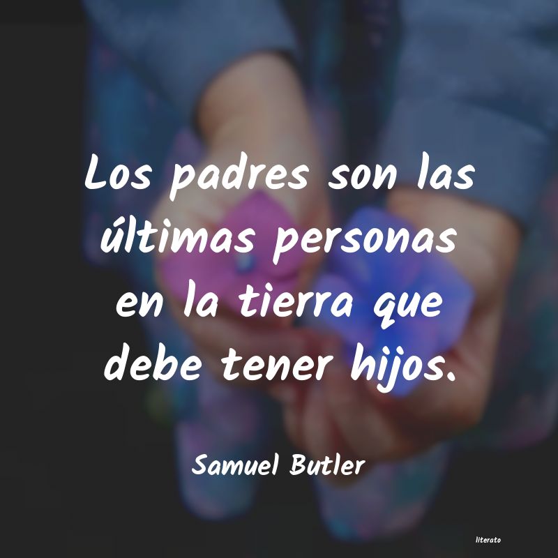 Frases de Samuel Butler