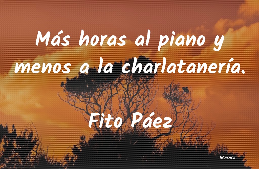 Frases de Fito Páez