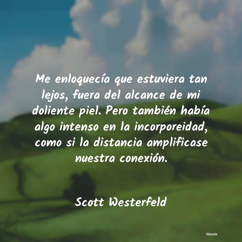 Frases de Scott Westerfeld