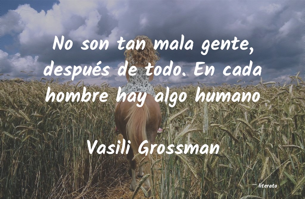 Frases de Vasili Grossman