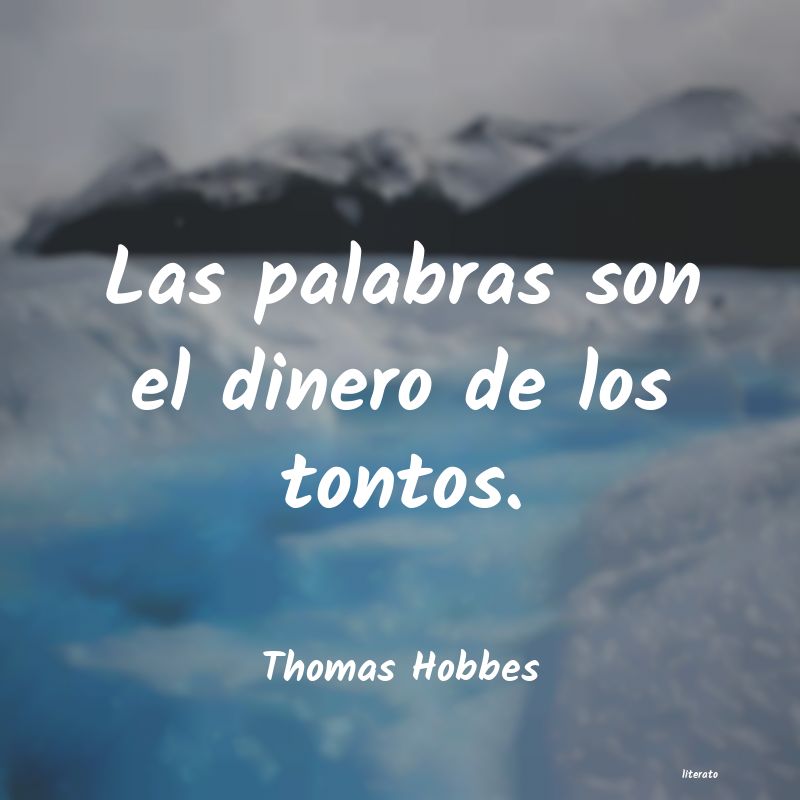 Frases de Thomas Hobbes