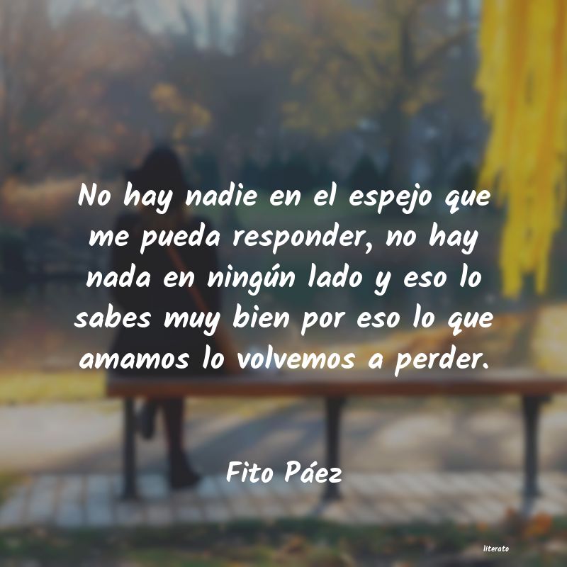 Frases de Fito Páez