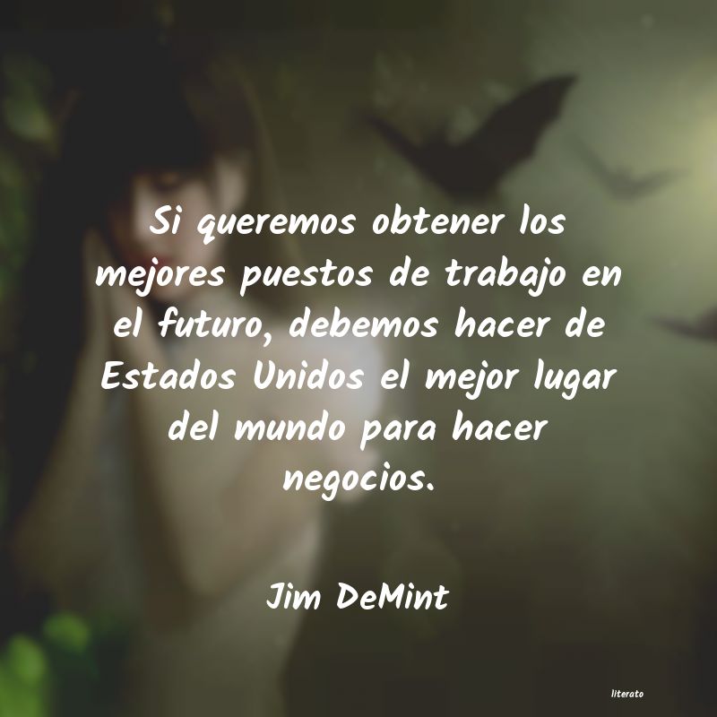 Frases de Jim DeMint