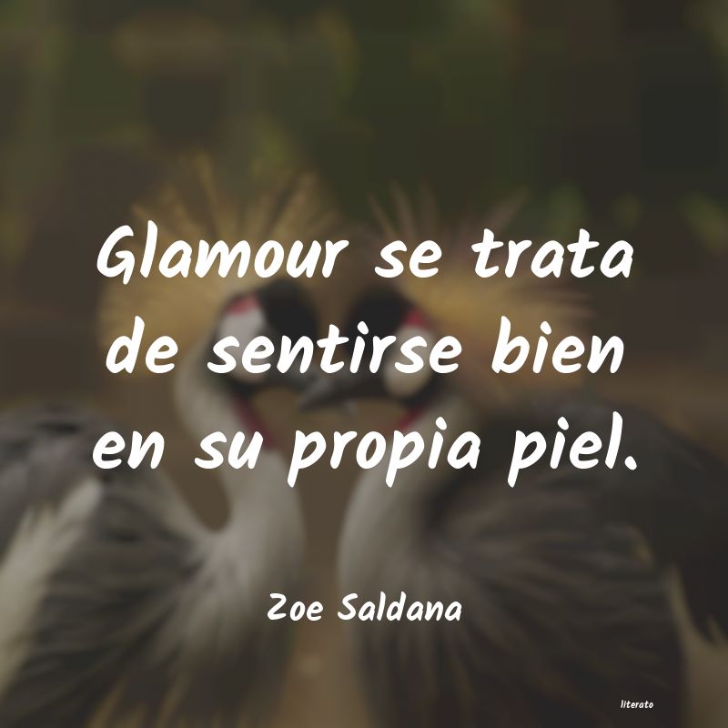 frases de Zoe Saldana
