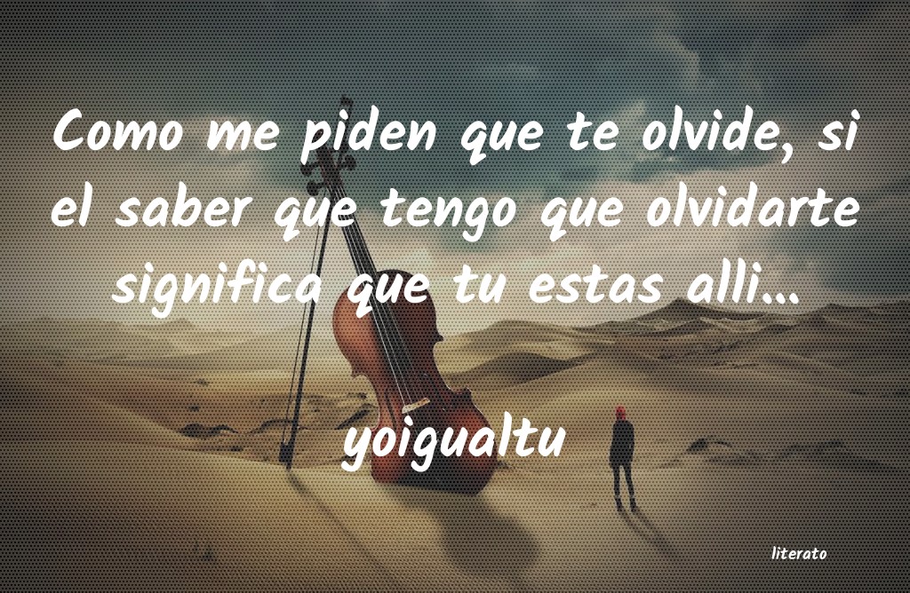 frases de yoigualtu