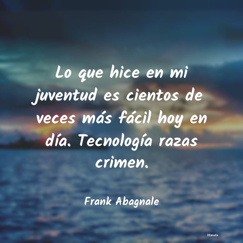 Frases de Frank Abagnale