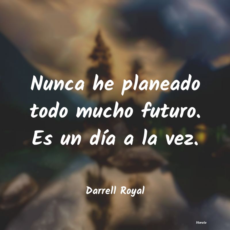 Frases de Darrell Royal