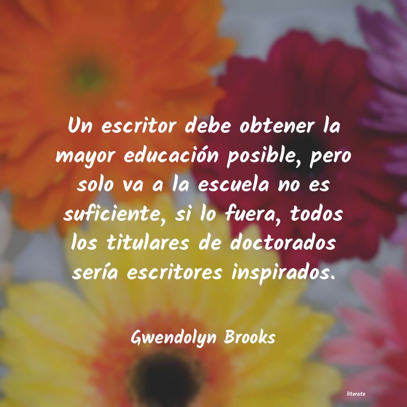 Frases de Gwendolyn Brooks