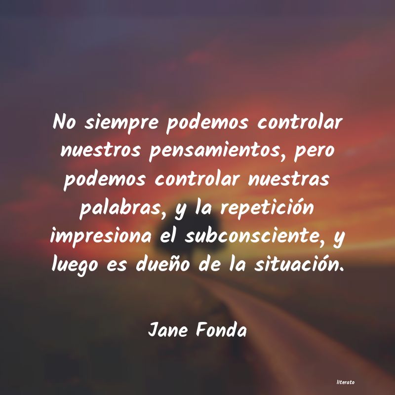 Frases de Jane Fonda