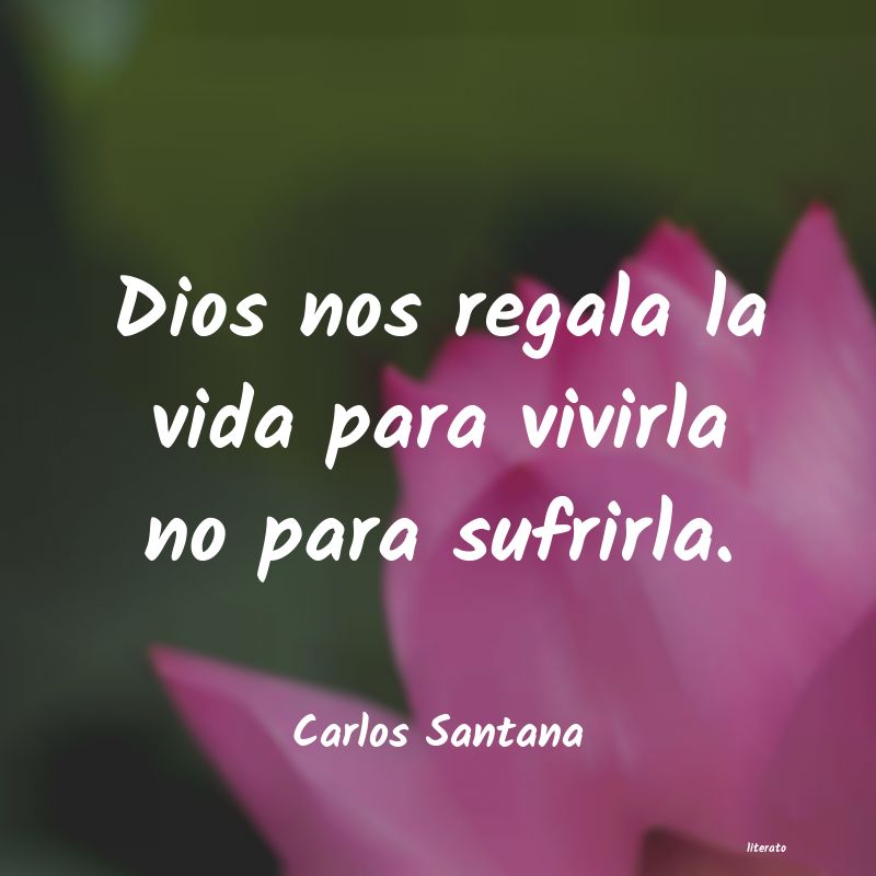 Frases de Carlos Santana