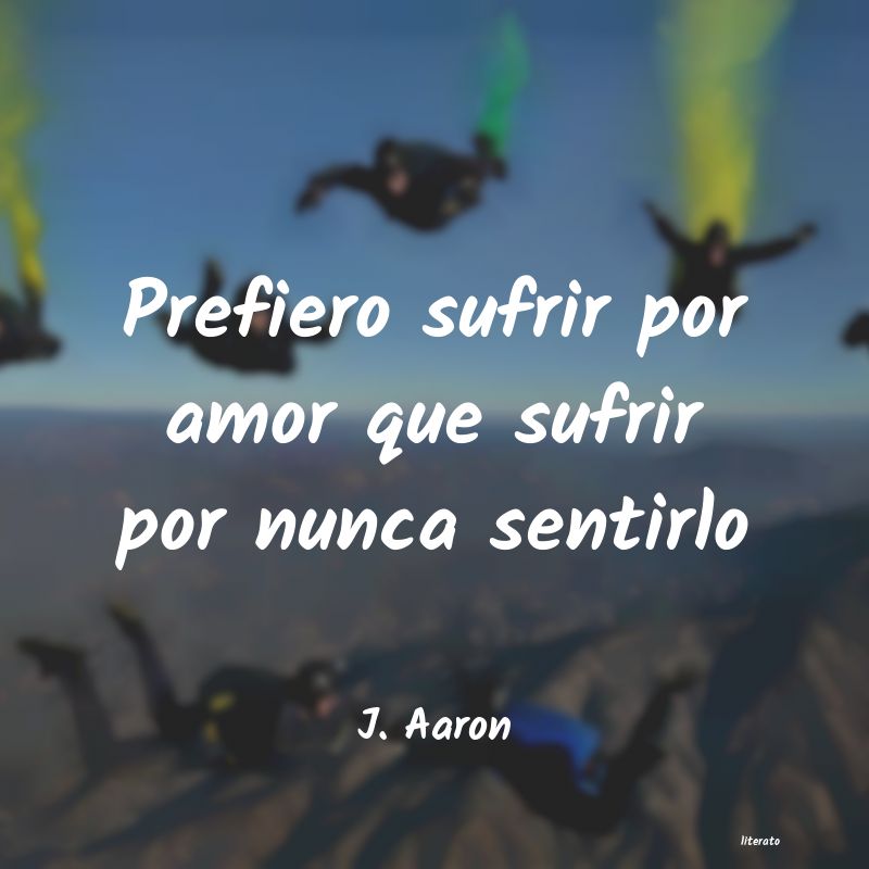 frases de J. Aaron