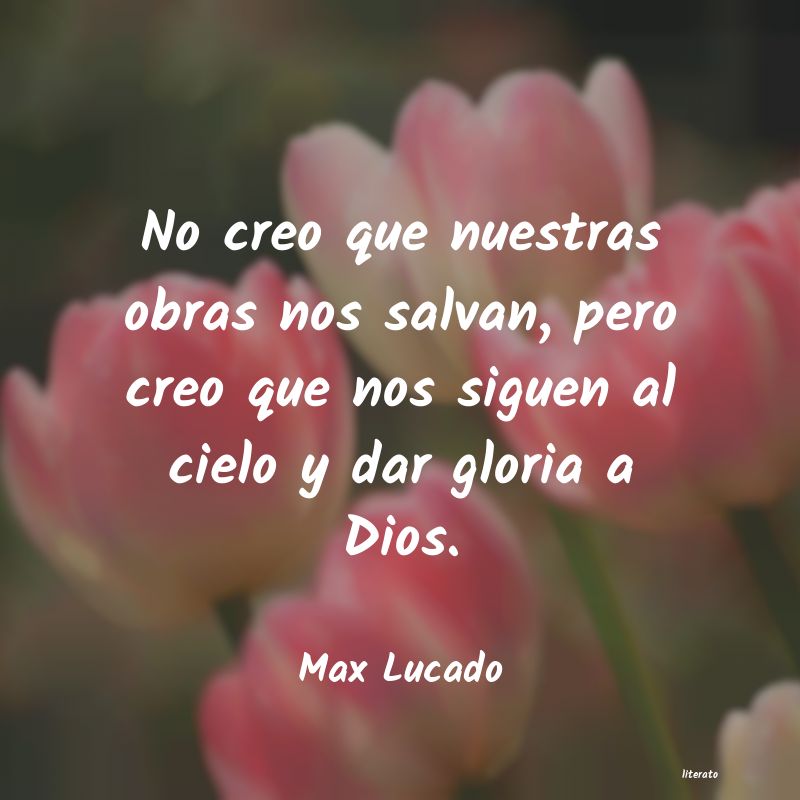 Frases de Max Lucado