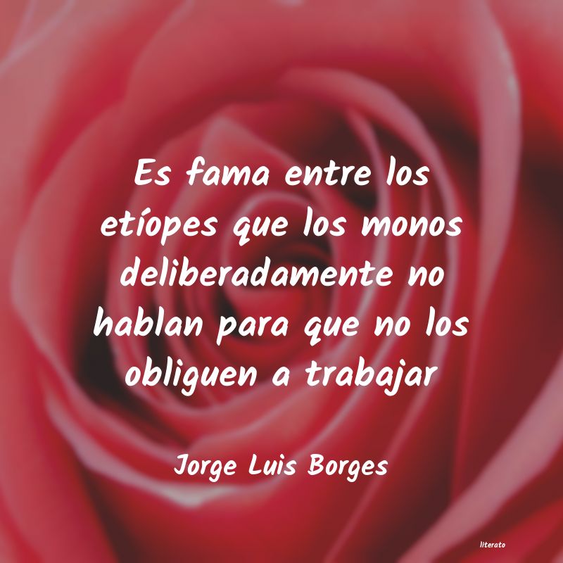 Frases de Jorge Luis Borges