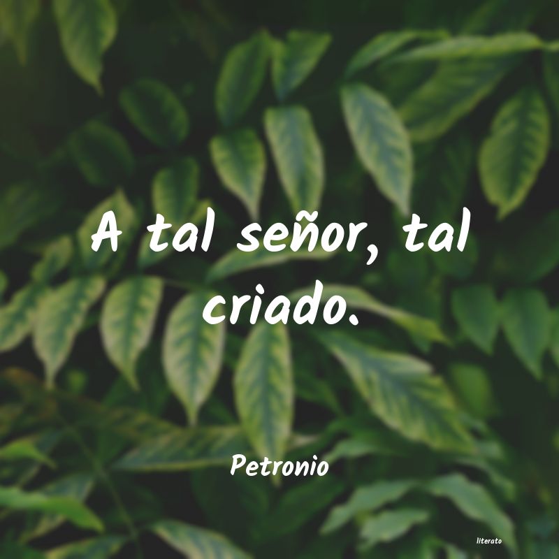Frases de Petronio