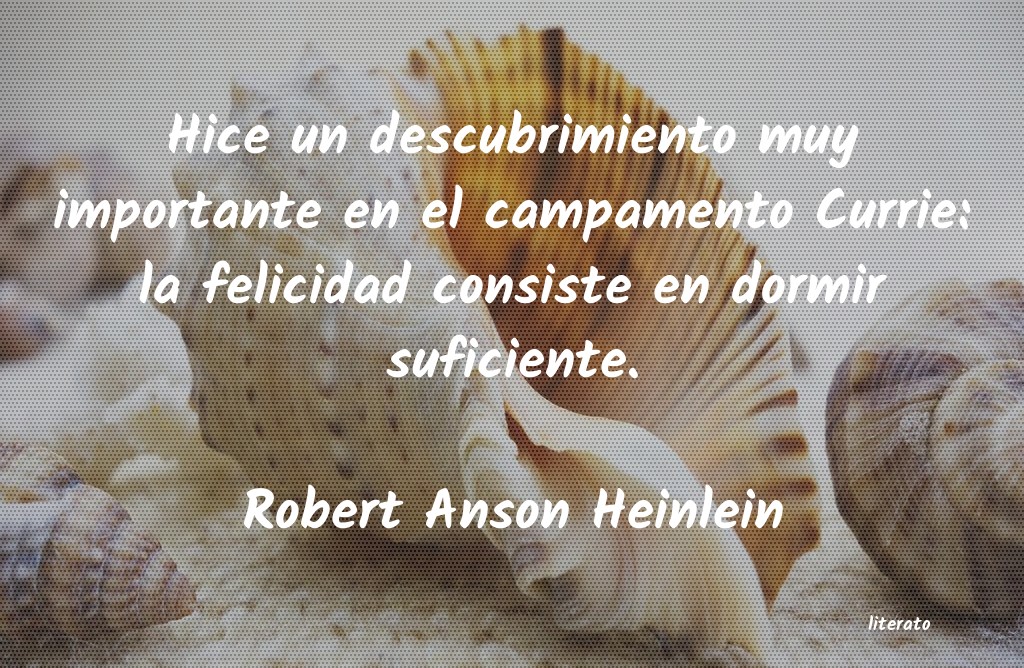 frases de Robert Anson Heinlein