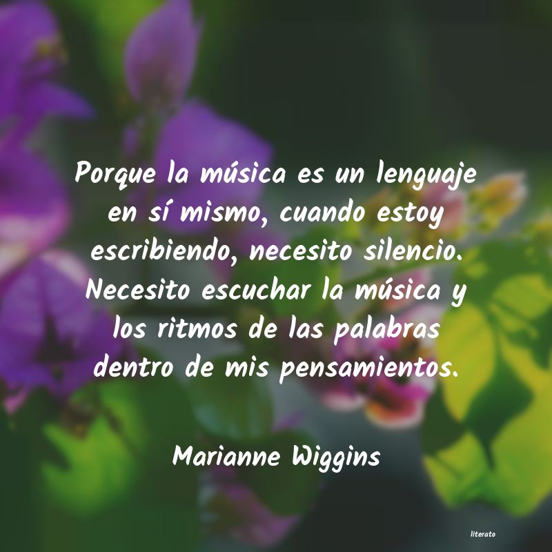 frases de Marianne Wiggins