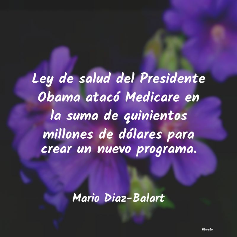 frases de Mario Diaz-Balart