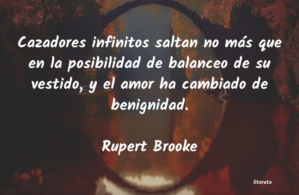 Frases de Rupert Brooke