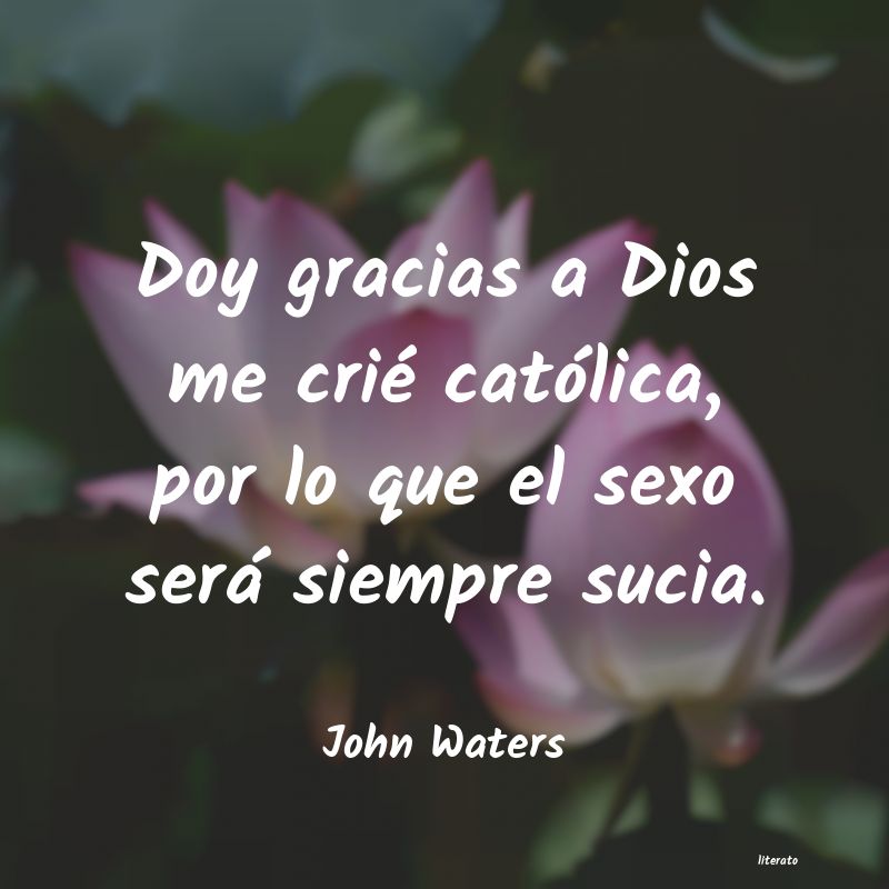 frases de John Waters
