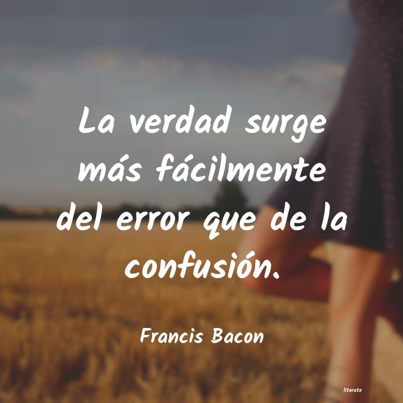 Frases de Francis Bacon