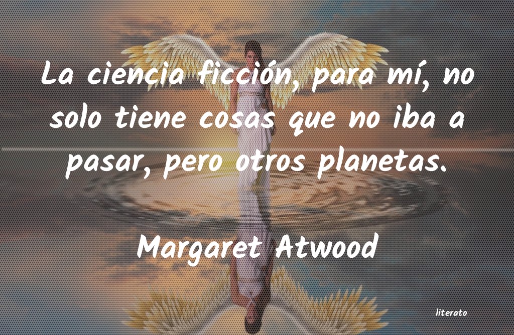 frases de Margaret Atwood