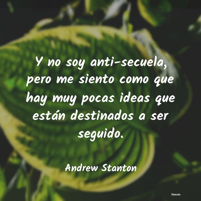 frases de Andrew Stanton