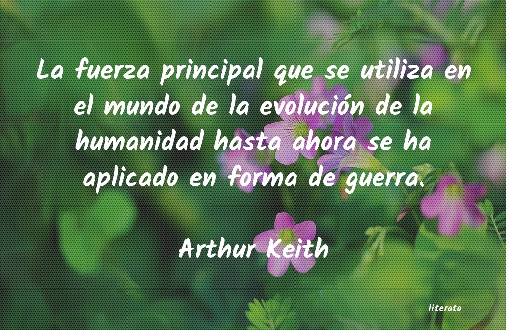 Frases de Arthur Keith