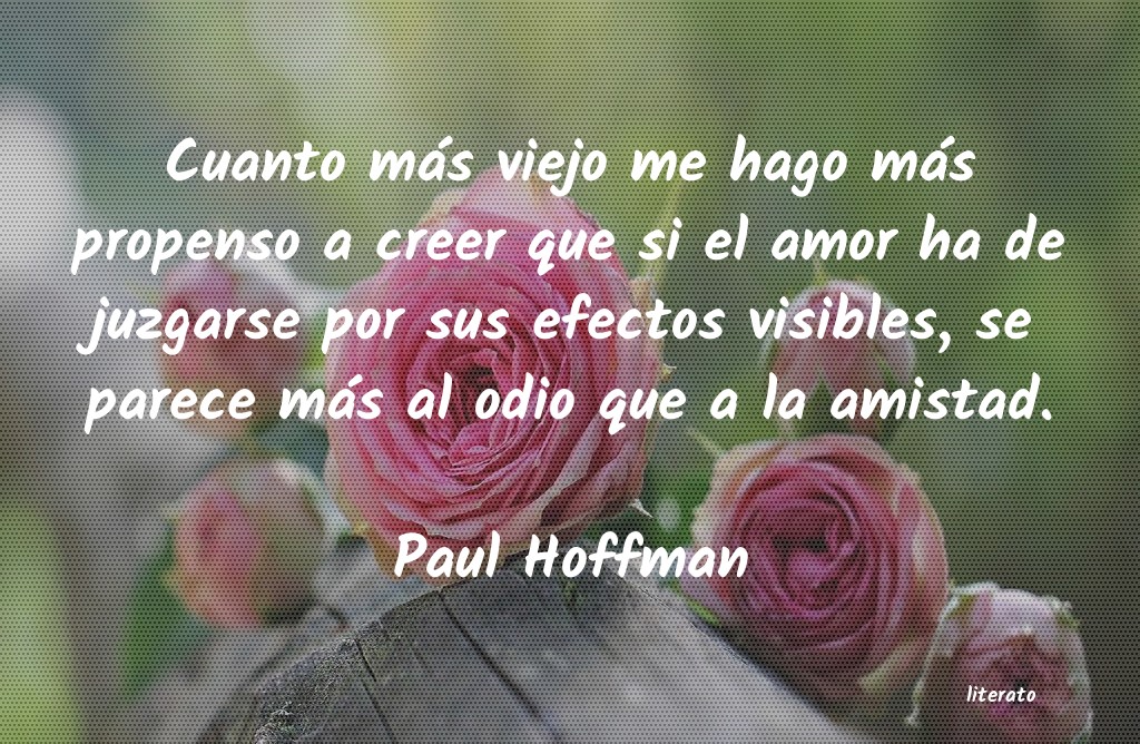 frases de Paul Hoffman