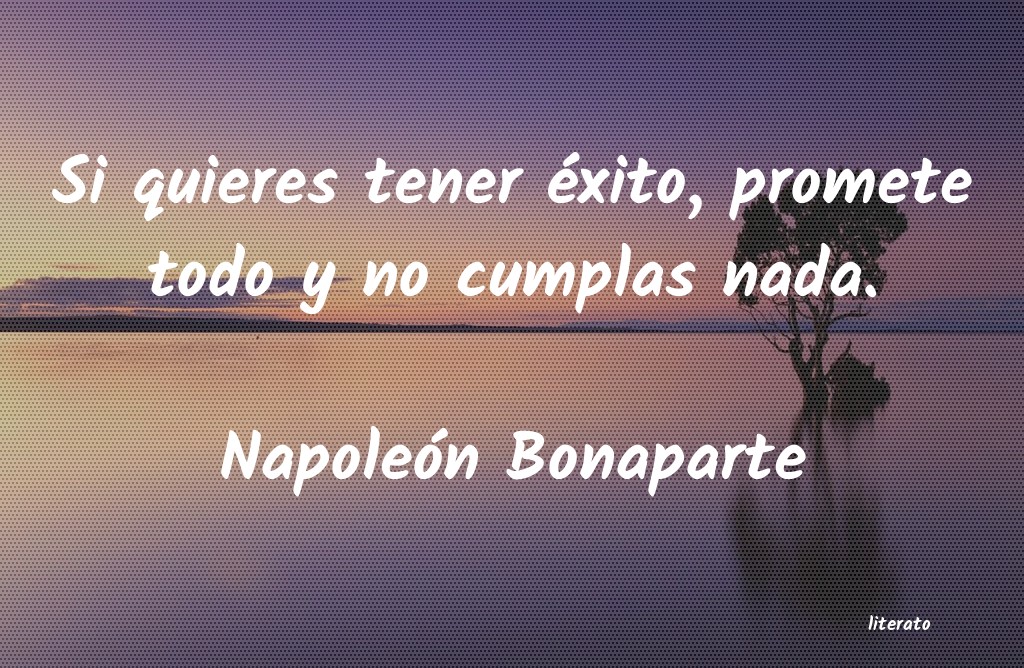 frases de Napoleón Bonaparte