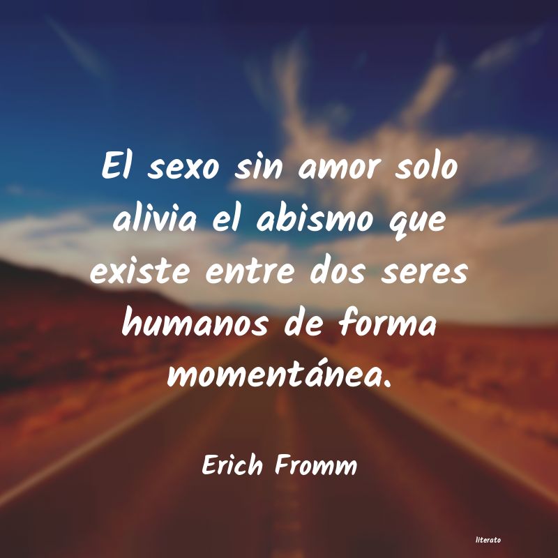 Frases de Erich Fromm