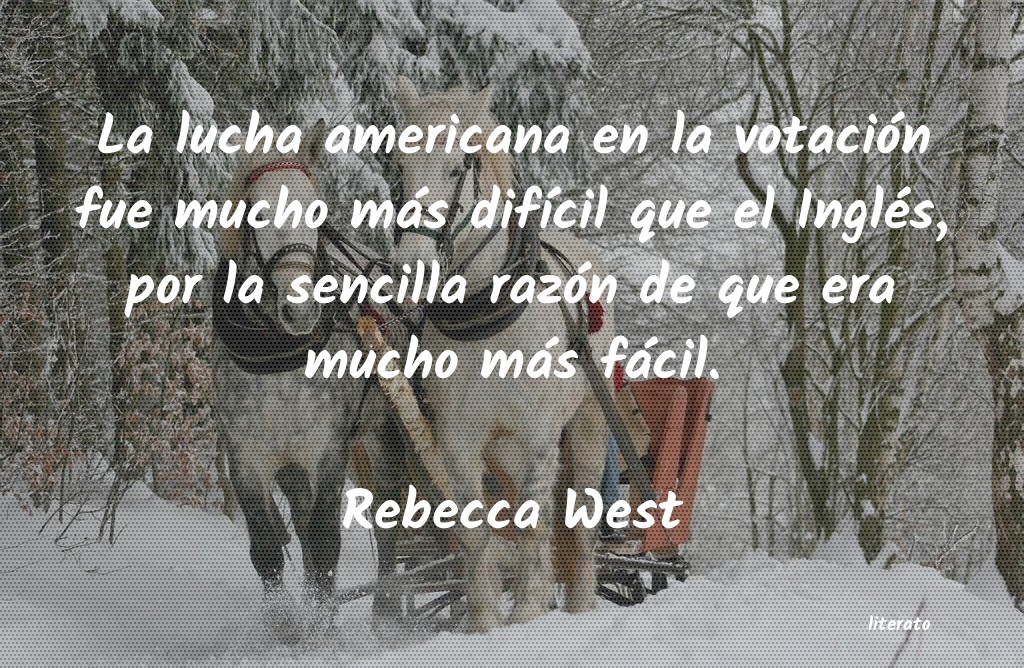 Frases de Rebecca West