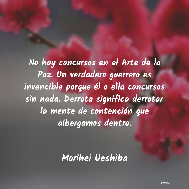 frases de Morihei Ueshiba