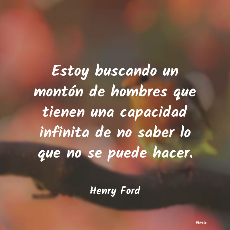 Frases de Henry Ford