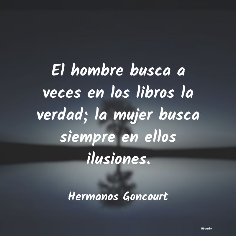 Frases de Hermanos Goncourt