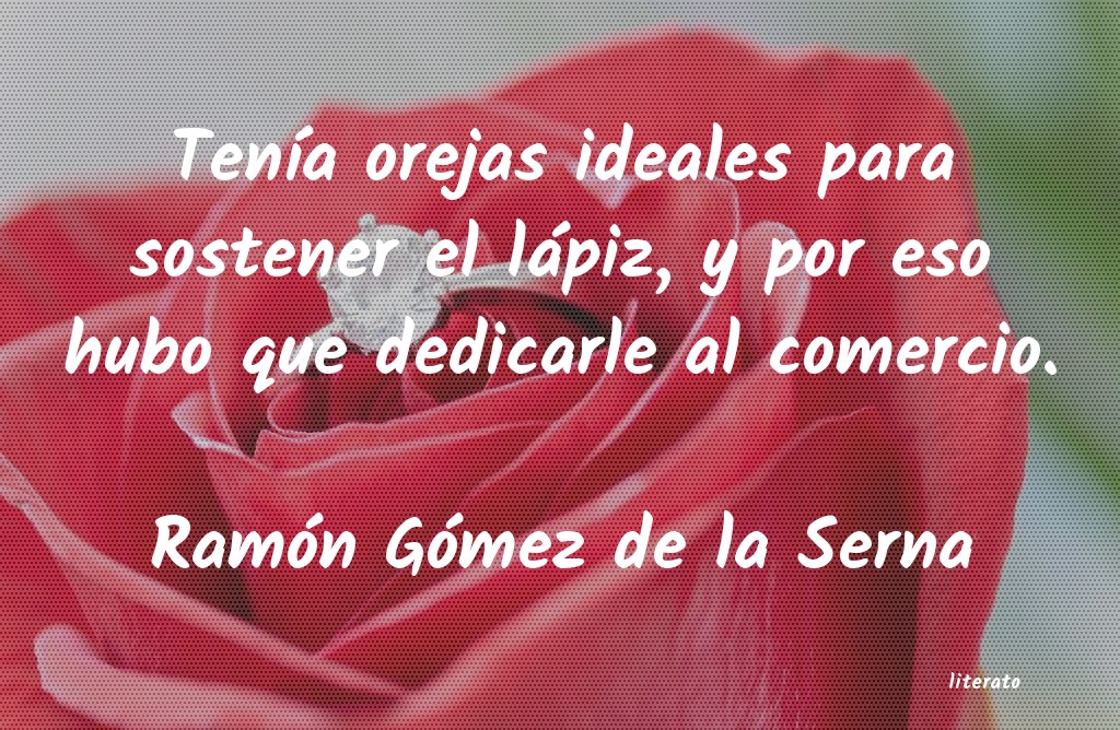 Frases de Ramón Gómez de la Serna