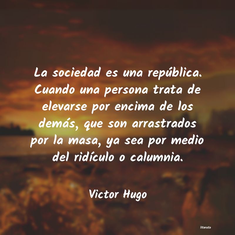 Frases de Victor Hugo