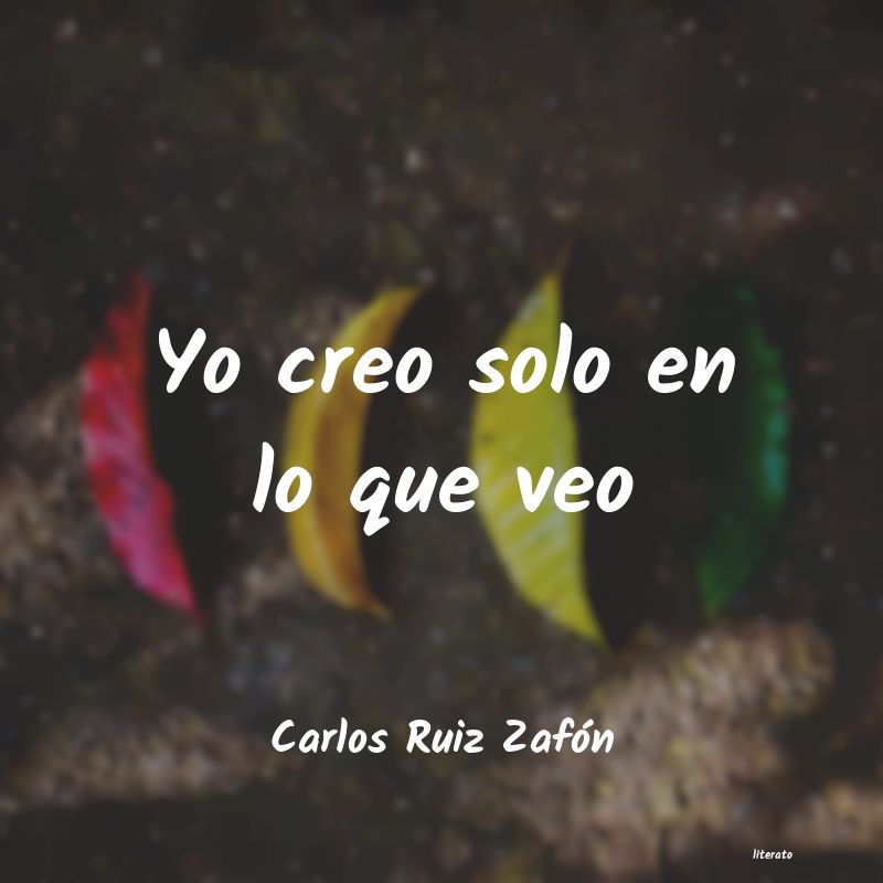 frases de Carlos Ruiz Zafón