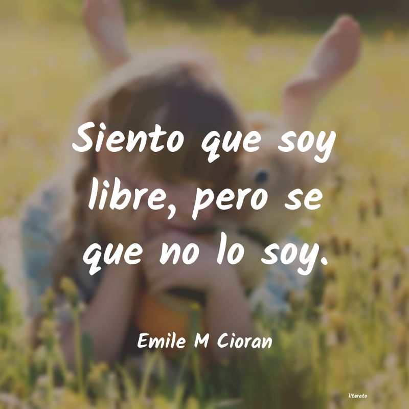 Frases de Emile M Cioran