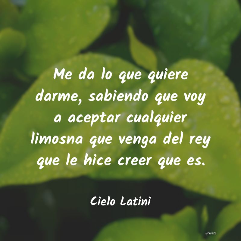 frases de Cielo Latini