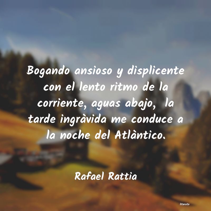 Frases de Rafael Rattia